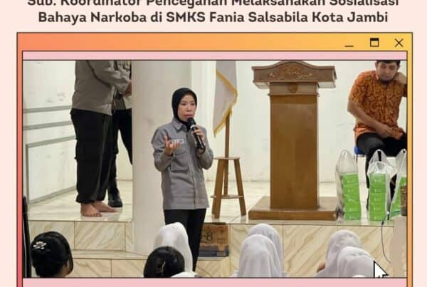 Sub. Koordinator Cegah Verawati, S.Sos.I Melaksanakan Sosialisasi Bahaya Narkoba di SMKS Fania Salsabila Kota Jambi