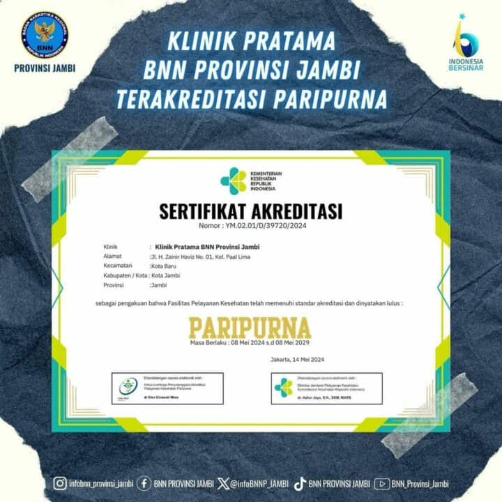 Sertifikasi Akreditasi PARIPURNA Klinik Pratama BNN Provinsi Jambi