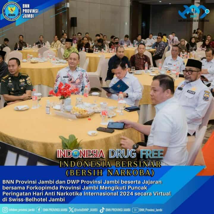 BNN Provinsi Jambi dan DWP Provinsi Jambi beserta Jajaran bersama Forkopimda Provinsi Jambi Mengikuti Puncak Peringatan Hari Anti Narkotika Internasional 2024 secara Virtual di Swiss-Belhotel Jambi